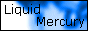 Liquid Mercury